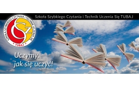 Szkoła Szybkiego Czytania i Technik Uczenia Się.Zdzisława i Czesław Tubaj